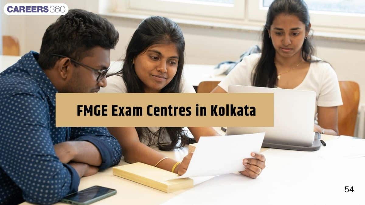 FMGE Exam Centres in Kolkata 2025 (Released): Exam Day Guideline & Things to Carry